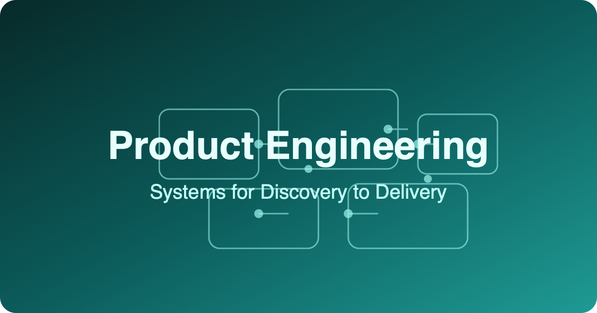 Building a Product Engineering Operating System